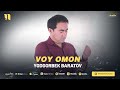 yodgorbek baratov voy omon audio 2024