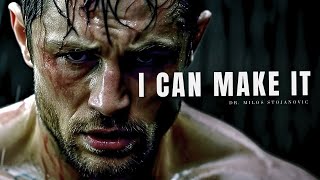 I Can Make It  - Pain Is Your Friend  - Motivational Speech