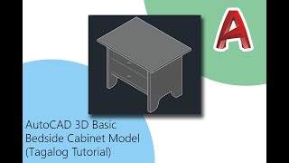 How to Make AutoCAD 3D Basic Bedside Table Model (Tagalog Tutorial)
