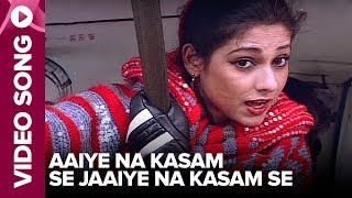 Aaiye Na Kasam Se Jaaiye Na Kasam Se (Video Song) - Bewafai - Rajesh Khanna, Tina Munim