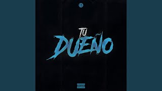 Tu Dueño