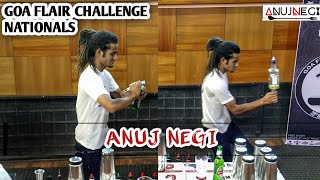 | Anuj Negi | | Goa Flair Challenge Nationals 2017 | | Indian Bartending | | Flair Bartending |