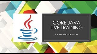 Core Java Tutorial - Core Java Day 2 Classes and Objects