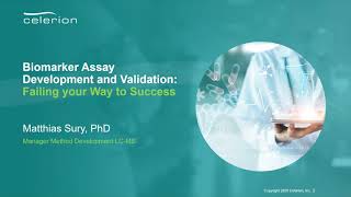 Biomarker Assay Development and Validation: Failing Your Way to Success