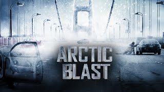 Arctic Blast | Full Sci-Fi Movie | Michael Shanks | Alexandra Davies | Bruce Davison