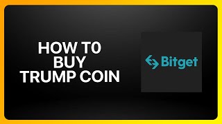 How To Buy Trump Coin $TRUMP On Bitget 2025!