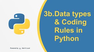 Python Day 3.1-Python All DataTypes and Rules to code in python