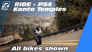 Ride - PS4 Kanto Temples \u0026 All Bikes Shown