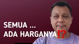 SEMUA ADA HARGANYA‼ PAHAMI LAKUKAN ,SUKSES BERKELIMPAHAN PASTI TERJADI #layarroso