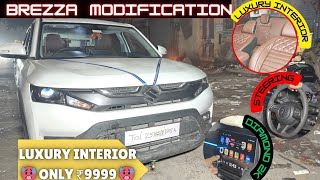 Maruti Suzuki Brezza✅ Brezza 2024 Modification| Lxi to Zxi✅ Brezza Modification✅Full Interior@₹9999😱