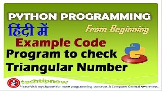 Program for Check Triangular Number in Python Programming in Hindi, Urdu | Python Example Code