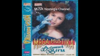 MEGA MUSTIKA  --  KETAKUTAN