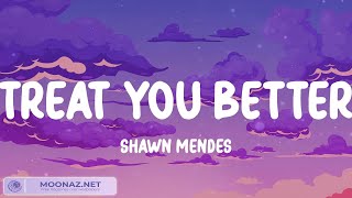 Shawn Mendes, Treat You Better (Lyrics) Meghan Trainor ft. John Legend, Shallows, Aiyo,...