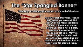 A closer look at the "Star Spangled Banner" (Our National Anthem) featuring "In Memory of America"