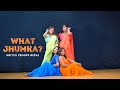 What Jhumka? | Nritya Troops Nepal | Dance Choreography