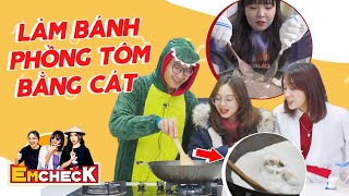 Em Check: Kiểm chứng rang bánh phồng tôm bằng cát như Tiktok: Cái kết ngỡ ngàng !