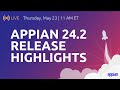 Appian 24.2 Release Highlights