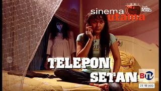 Cerita Misteri Multivision : Telepon Setan