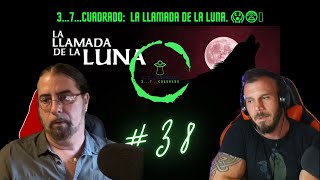 #38  la #llamada  de la #luna  😱😨