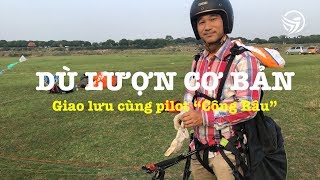 Dù lượn cơ bản: Giao lưu cùng pilot \