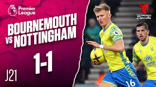 Highlights & Goals: Bournemouth vs. Nottingham 1-1 | Premier League | Telemundo Deportes