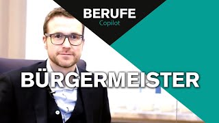 Bürgermeister - Ein Blick in den Beruf