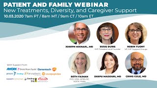 IMF Patient & Family Webinar: Multiple Myeloma - New Treatments, Diversity, and Caregiver Support