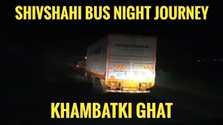 Khambatki Ghat : MSRTC Aurangabad - Kolhapur Bus Journey in Khambatki Ghat | Pune Bangalore Highway