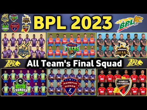 BPL 2023 - All Team's Full & Final Squad ! BPL Squad 2023 | BPL Squad ...