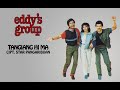 Eddy Silitonga & Eddy's Group - Tangiang Hi Ma