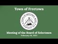 Board of Selectmen's Meeting, 2/16/21