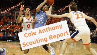 Cole Anthony Scouting Report & Where will he go in the draft? NBA comparison