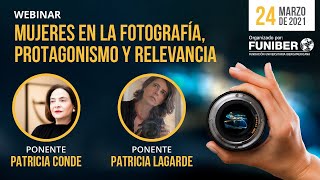 Mujeres en la fotografía, protagonismo y relevancia