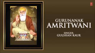 Gurunanak Amritwani Punjabi By Gulshan Kaur Full Audio Song Juke Box