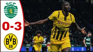 Sporting vs Borussia Dortmund (0-3), All Goals/Highlights Serhou Guirassy Goal, Pascal Gross Goal..