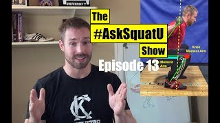 Is Your Squat 'Quad or Hamstring Dominant?' |#AskSquatU Show Ep. 13|