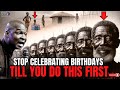 Don't Celebrate Another Birthday Until You Hear This! Apostle Selman Reveals All