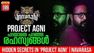 PROJECT AGNI പറയാതെ പറഞ്ഞ രഹസ്യങ്ങൾ | NAVARASA | ANUNNAKI |  DARKMODE ©BeyporeSultan Vlog 189