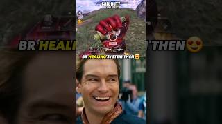 Br Healing System Then Vs Now Codm