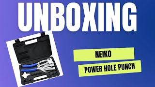 Neiko Hole Punch Unboxing