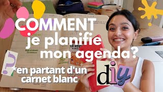 COMMENT JE PLANIFIE et PERSONNALISE MON AGENDA * en partant d'un carnet blanc ! 📒🖌🌈 (100% fait-main)