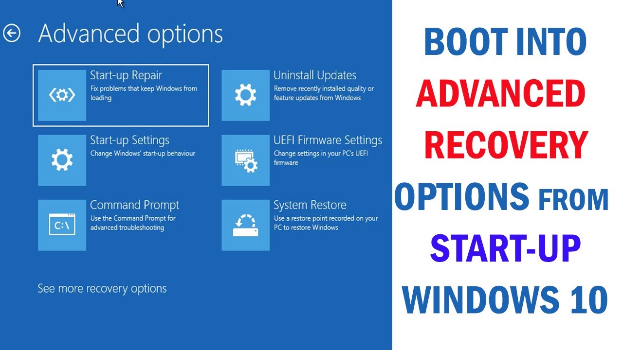 How To Enter Windows 10 Recovery Environment From Boot | Open Advanced ...