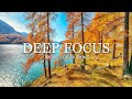 Focus Music for Work and Studying - 4 Hours of Ambient Study Music to Concentrate