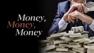 It Is Written - Money, Money, Money