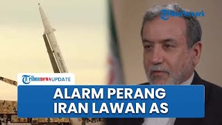 AS Picu Perang Terbuka Lawan Iran, Teheran Peringatkan Washington Tak Izinkan Israel Serang Nuklir