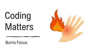 Coding Matters: Burns