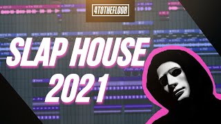 How To SLAP HOUSE 2021 [VIZE, Dynoro, Imanbek, Lithuania HQ] + FLP Download