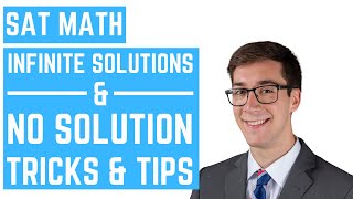 SAT Math Tips: How to Solve Problems with Infinite Solutions or No Solution