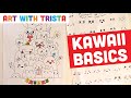 Kawaii Group Basics Art Tutorial - Art With Trista