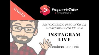 Tercer Live Emprendetube (Instagram)